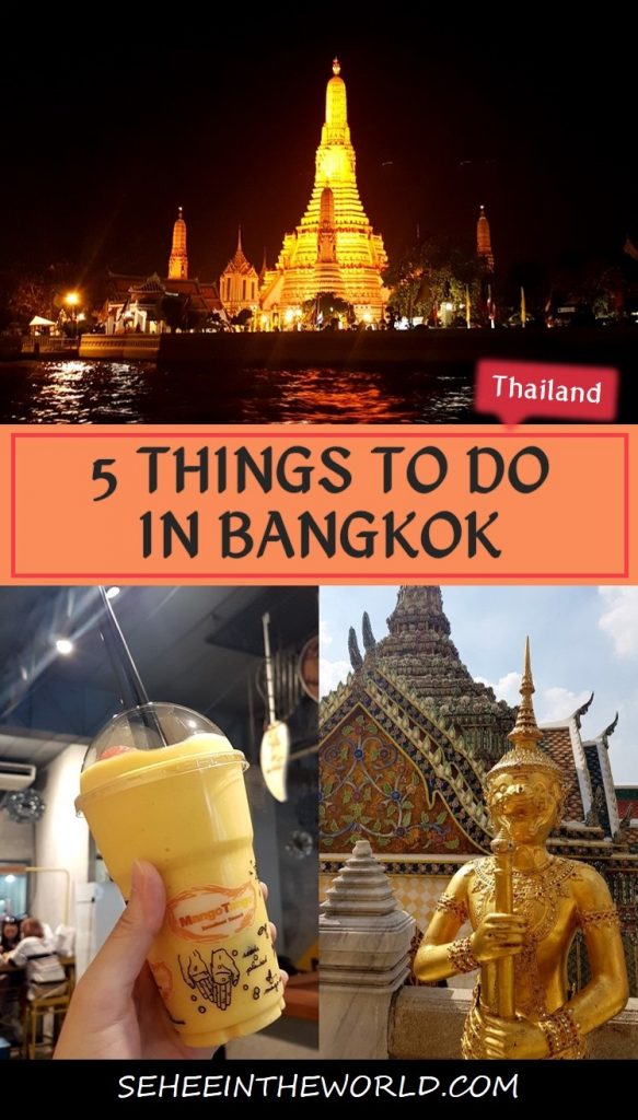 5 things to do in Bangkok, Thailand - Sehee in the World - Pinterest